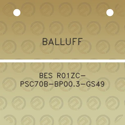 balluff-bes-r01zc-psc70b-bp003-gs49