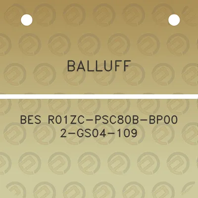 balluff-bes-r01zc-psc80b-bp00-2-gs04-109