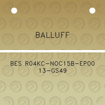 balluff-bes-r04kc-noc15b-ep00-13-gs49