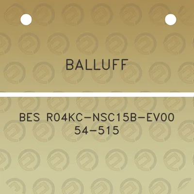 balluff-bes-r04kc-nsc15b-ev00-54-515