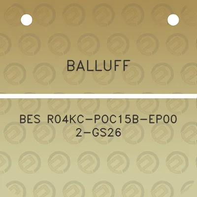 balluff-bes-r04kc-poc15b-ep00-2-gs26