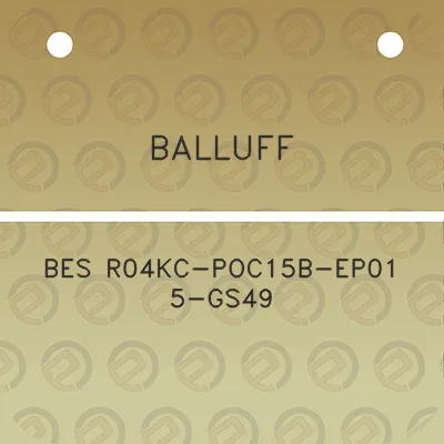 balluff-bes-r04kc-poc15b-ep01-5-gs49