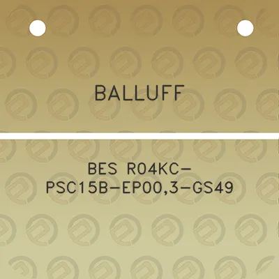 balluff-bes-r04kc-psc15b-ep003-gs49