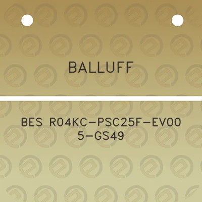 balluff-bes-r04kc-psc25f-ev00-5-gs49