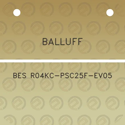 balluff-bes-r04kc-psc25f-ev05