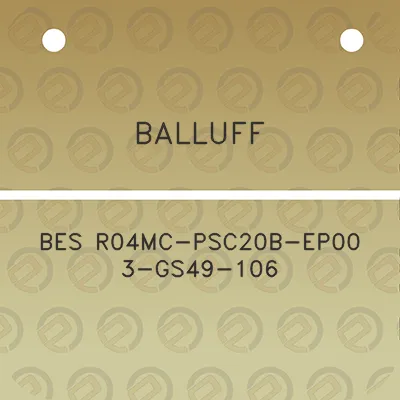 balluff-bes-r04mc-psc20b-ep00-3-gs49-106