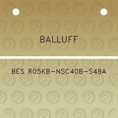 balluff-bes-r05kb-nsc40b-s49a