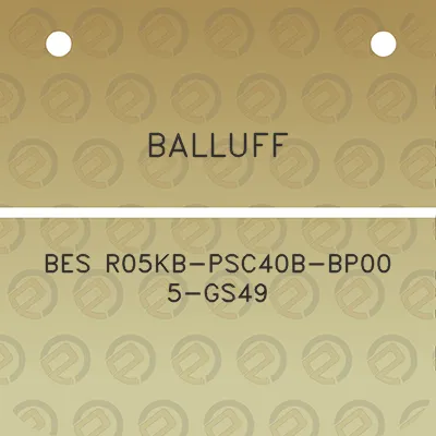 balluff-bes-r05kb-psc40b-bp00-5-gs49