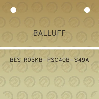 balluff-bes-r05kb-psc40b-s49a