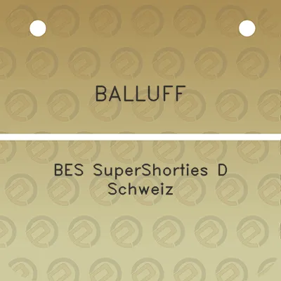 balluff-bes-supershorties-d-schweiz