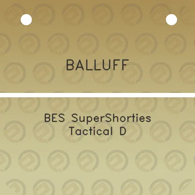 balluff-bes-supershorties-tactical-d