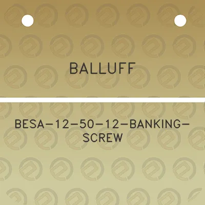 balluff-besa-12-50-12-banking-screw