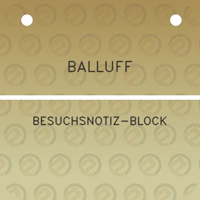 balluff-besuchsnotiz-block