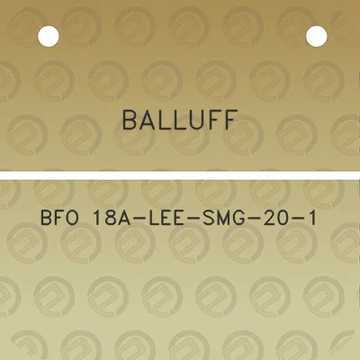 balluff-bfo-18a-lee-smg-20-1