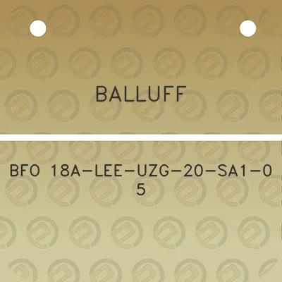 balluff-bfo-18a-lee-uzg-20-sa1-0-5