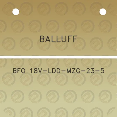 balluff-bfo-18v-ldd-mzg-23-5