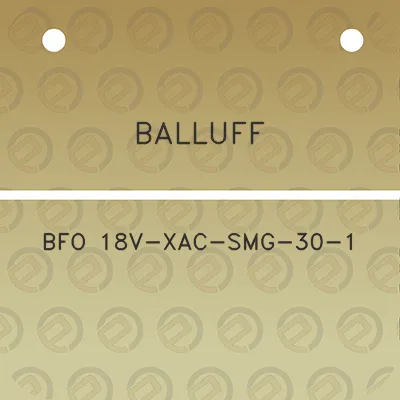 balluff-bfo-18v-xac-smg-30-1