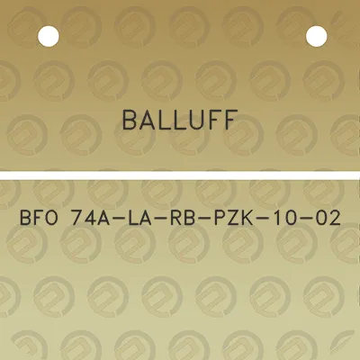 balluff-bfo-74a-la-rb-pzk-10-02