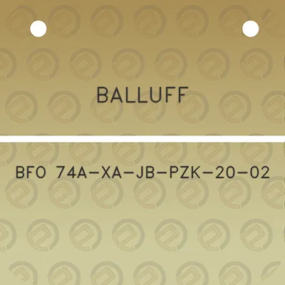 balluff-bfo-74a-xa-jb-pzk-20-02