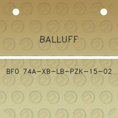 balluff-bfo-74a-xb-lb-pzk-15-02