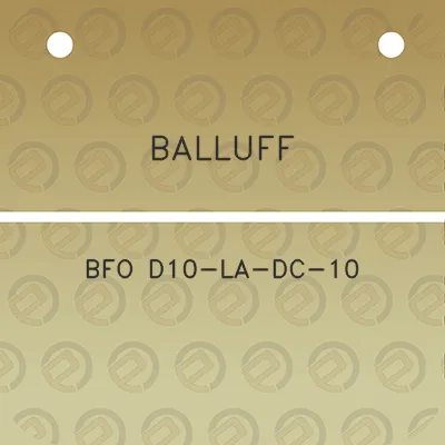 balluff-bfo-d10-la-dc-10