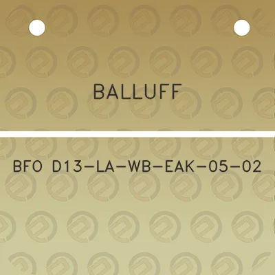 balluff-bfo-d13-la-wb-eak-05-02