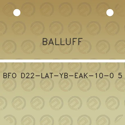 balluff-bfo-d22-lat-yb-eak-10-0-5