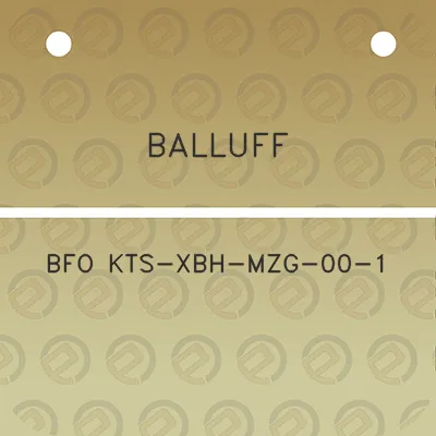 balluff-bfo-kts-xbh-mzg-00-1