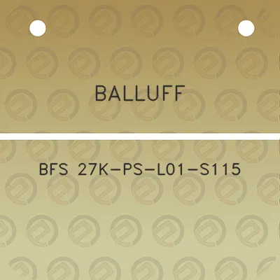 balluff-bfs-27k-ps-l01-s115