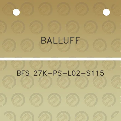 balluff-bfs-27k-ps-l02-s115