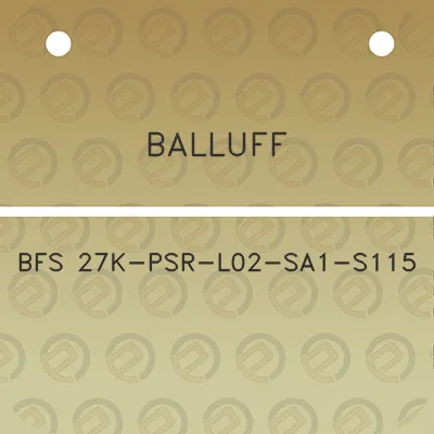 balluff-bfs-27k-psr-l02-sa1-s115