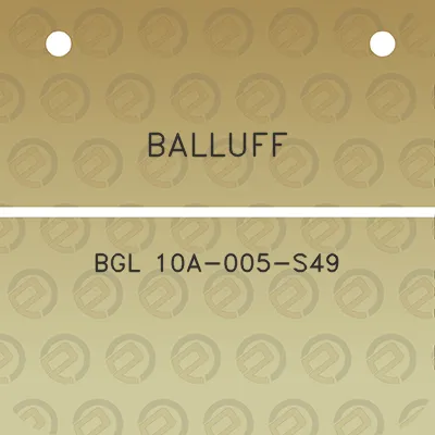 balluff-bgl-10a-005-s49