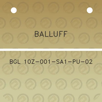 balluff-bgl-10z-001-sa1-pu-02