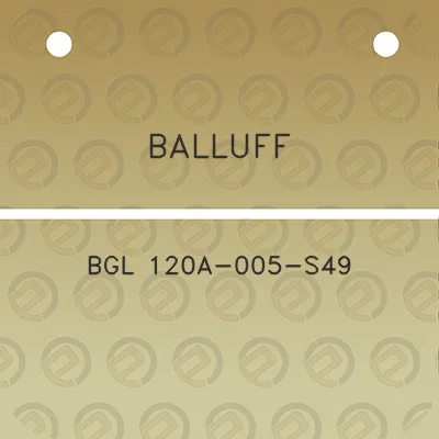 balluff-bgl-120a-005-s49