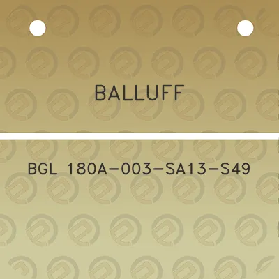 balluff-bgl-180a-003-sa13-s49