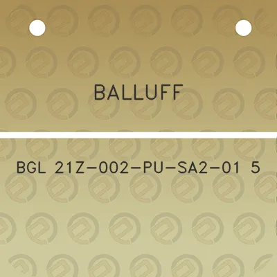 balluff-bgl-21z-002-pu-sa2-01-5