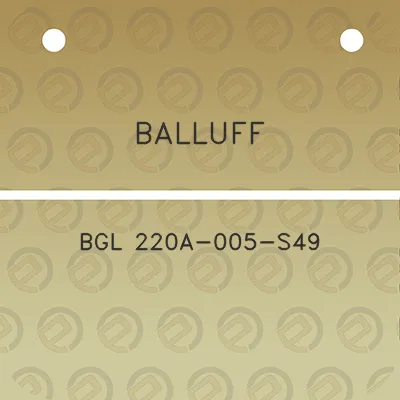 balluff-bgl-220a-005-s49