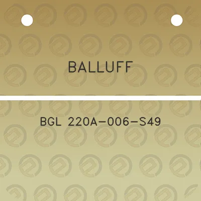 balluff-bgl-220a-006-s49