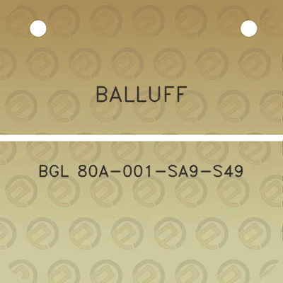 balluff-bgl-80a-001-sa9-s49