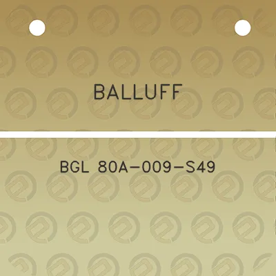 balluff-bgl-80a-009-s49