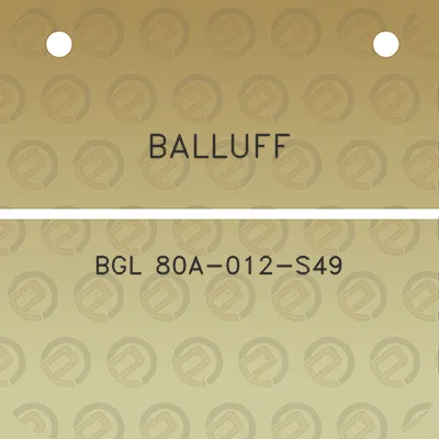 balluff-bgl-80a-012-s49