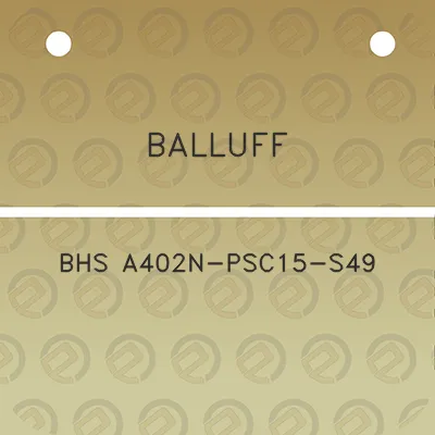 balluff-bhs-a402n-psc15-s49