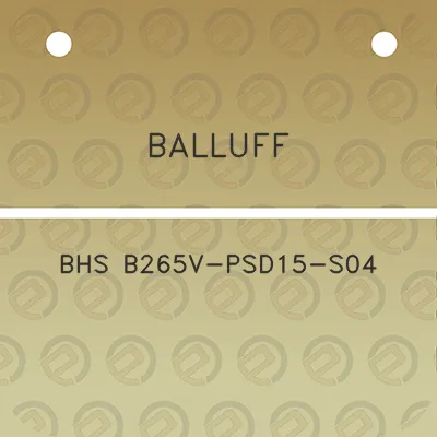 balluff-bhs-b265v-psd15-s04