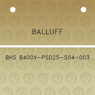 balluff-bhs-b400v-psd25-s04-003