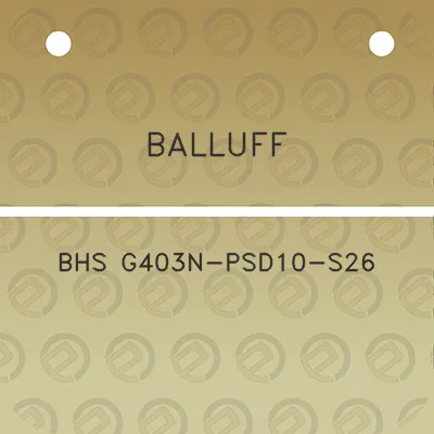 balluff-bhs-g403n-psd10-s26