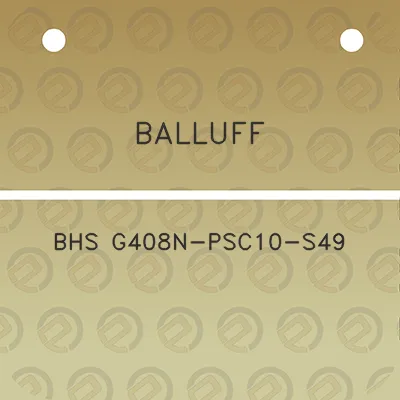 balluff-bhs-g408n-psc10-s49