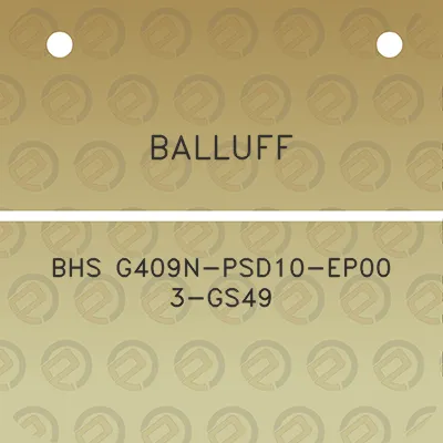 balluff-bhs-g409n-psd10-ep00-3-gs49