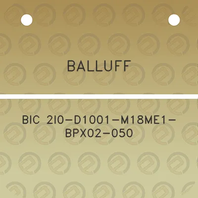 balluff-bic-2i0-d1001-m18me1-bpx02-050