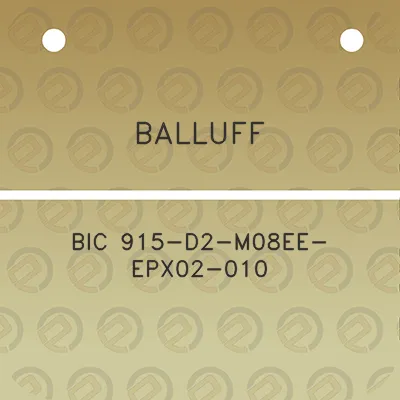 balluff-bic-915-d2-m08ee-epx02-010