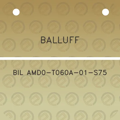 balluff-bil-amd0-t060a-01-s75